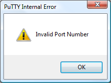 PuTTY Internal Error - Invalid Port Number